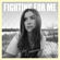 Fighting for Me - Riley Clemmons
