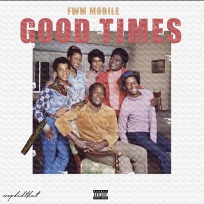 Good Times - Single