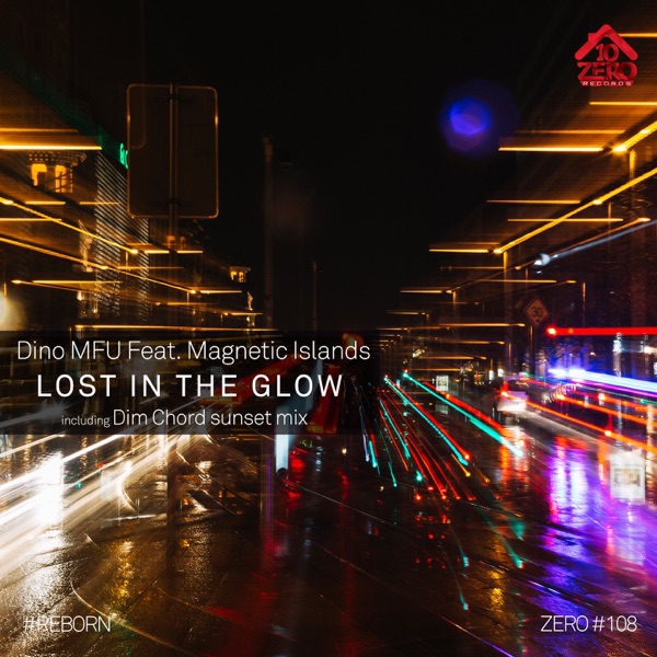 Lost in the Glow (feat. Magnetic Islands) - Single