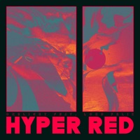 Hyper Red (feat. Lord Felix) - Single - Onelight