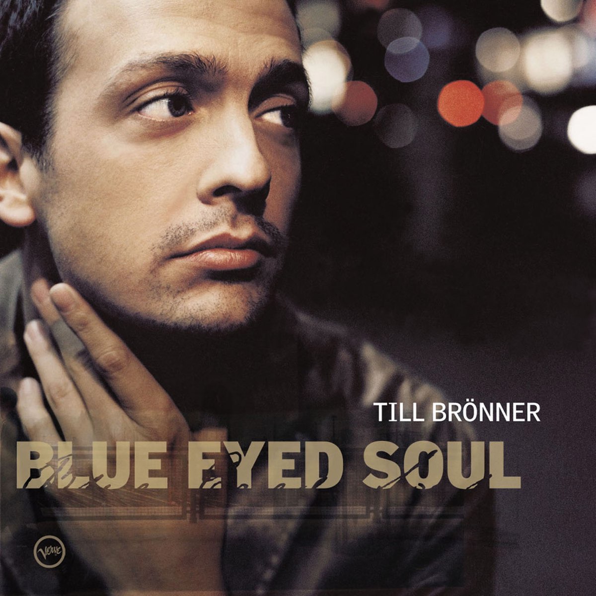 Blue Eyed Soul Album by Till Br nner Apple Music
