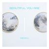 Beautiful You Are - Single