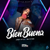 Bien Buena - Single - Josef Stylo & Big Father