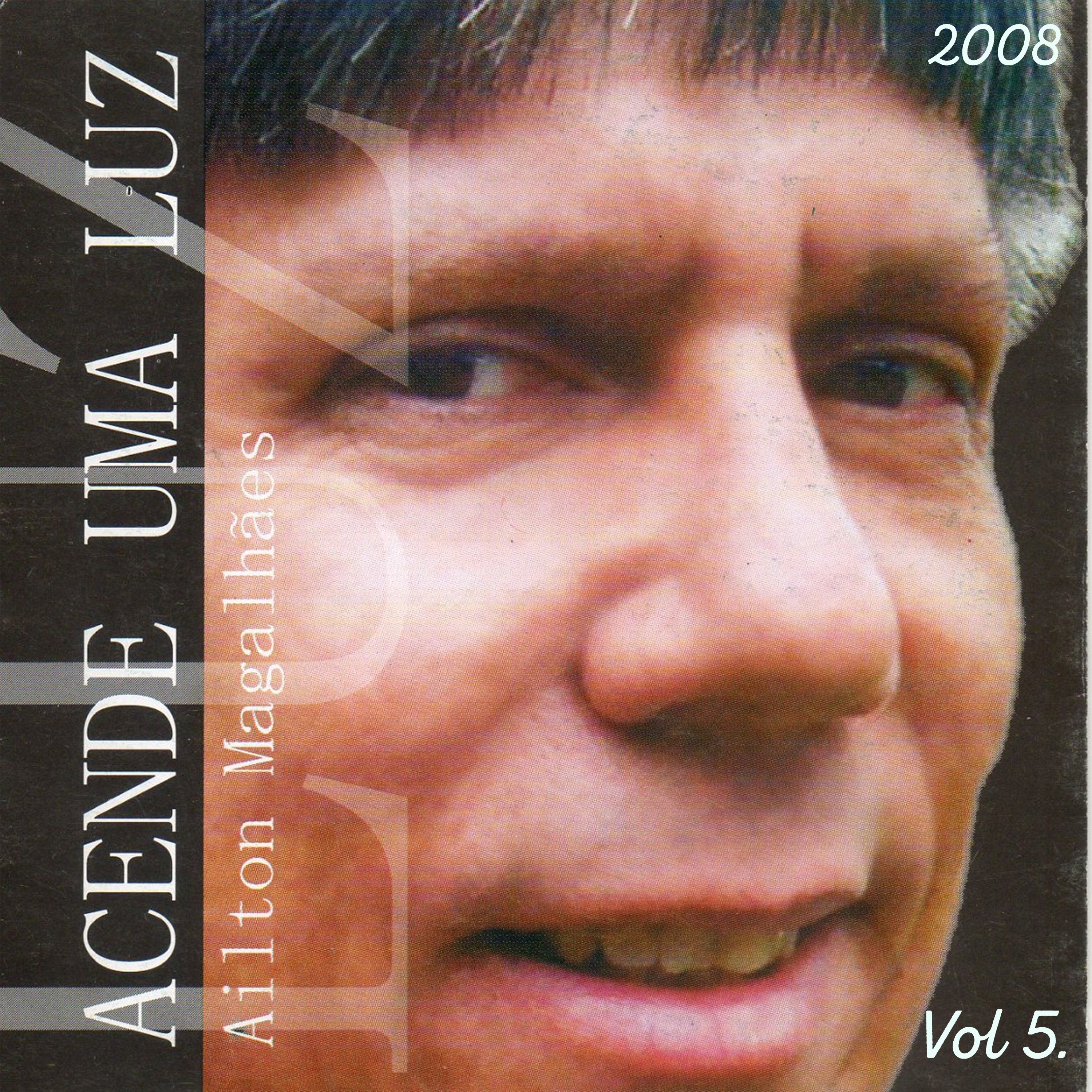 Acende uma Luz, Vol. 05