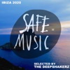 Safe Ibiza 2020 (Selected by the Deepshakerz)