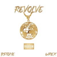 Revolve - Single - B$tone