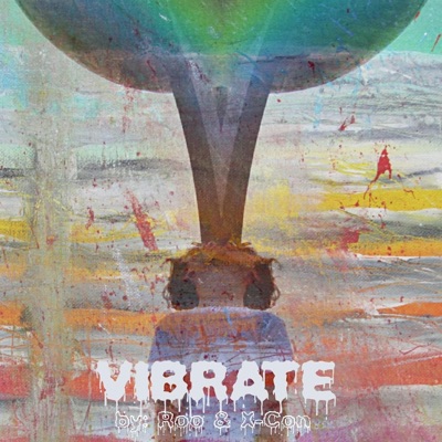 Vibrate - Single