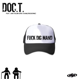 F**k dig mand Doc.T