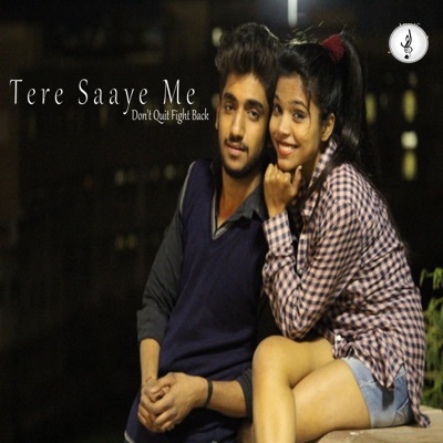 Tere Saaye Me (feat. Deepesh & Bhavesh) - Single