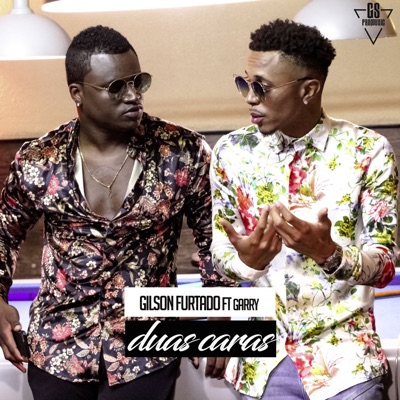 Duas Caras (feat. Garry) - Single