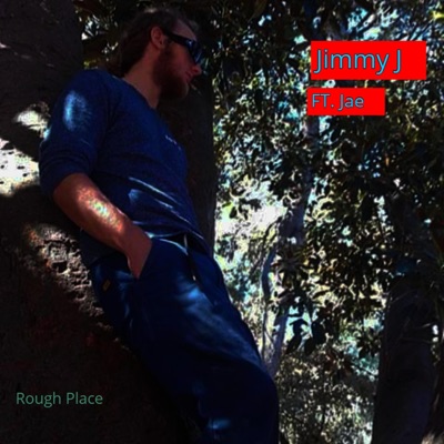 Rough Place (feat. JAE) - Single