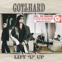 Lift U up (Swiss Team Version) - Single - Gotthard
