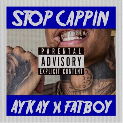 Stop Cappin' - Single