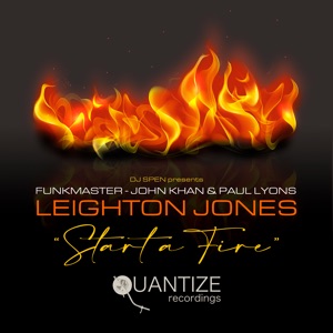 Start a Fire (feat. Leighton Jones) - EP