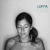 Lupita - Mi manchi già