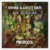 R3HAB & Lucky Date