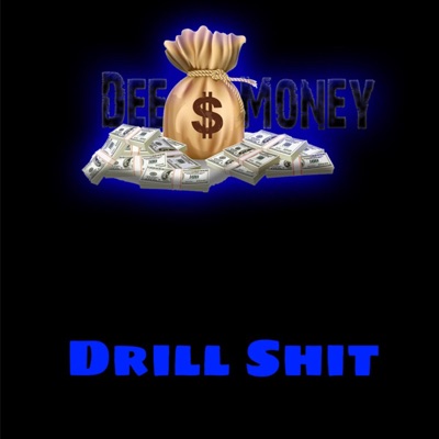 Drill Shit (feat. Quan & LilFemi) - Single