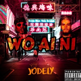 Wo Ai Ni Jodely