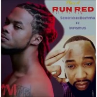 Place a Run Red (feat. Infamus) - Single - Scratchii Bamma