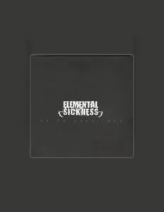 Écoutez Elemental Sickness, regardez des vidéoclips, lisez la biographie, consultez les dates de tournée et plus encore !
