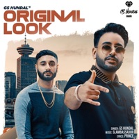 Original Look (feat. Slambassador) - Single - GS Hundal