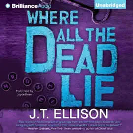 Where All the Dead Lie: Taylor Jackson, Book 7 (Unabridged)