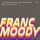 Franc Moody-Dream in Colour (Gerd Janson Remix)