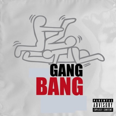 Gang Bang (Niby Diss) - Single