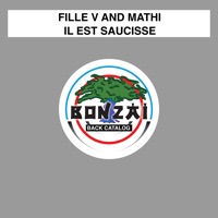 Il Est Saucisse - Single - Fille V & Mathi