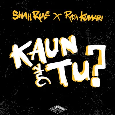 Kaun Hai Tu - Single - Raja Kumari