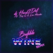 Bubble & Win (feat. Bay-C & Lisa Mercedez) [Remix] artwork