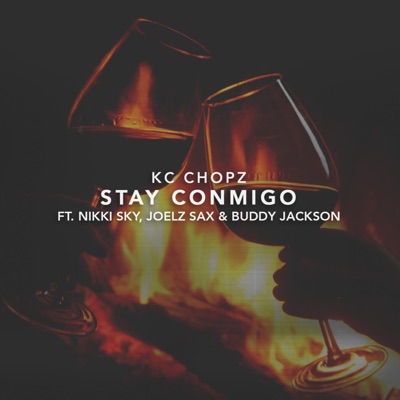 Stay Conmigo (feat. Nikki Sky, Joelz Sax & Buddy Jackson) - Single