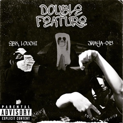 Double Feature (feat. EBK Louchi) - Single
