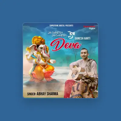 Listen to Abhay Sharma, watch music videos, read bio, see tour dates & more!
