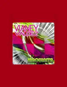 Dengarkan Vianey Valdez, tonton video musik, baca bio, lihat tanggal tur & lainnya!