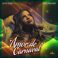 Amor de Carnaval - Single - Alicia Alves