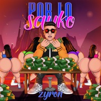 Por Lo Sayko - Single - Zyron