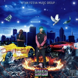 Dancin' Wit the Fire (feat. MF BLISS) MF Stackz