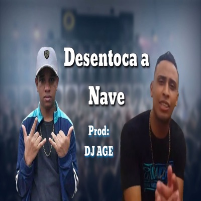 Desentoca a Nave - Single
