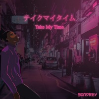 Take My Time - Single - Sondrey