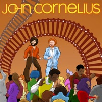 John Cornelius - John Canada & Johnny Ciggs