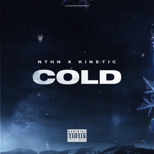 Cold (feat. Nthn) - Single
