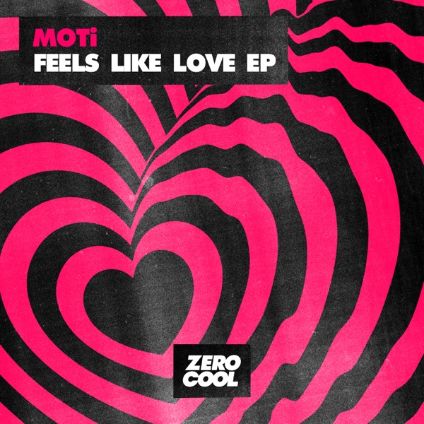 Feels Like Love - EP