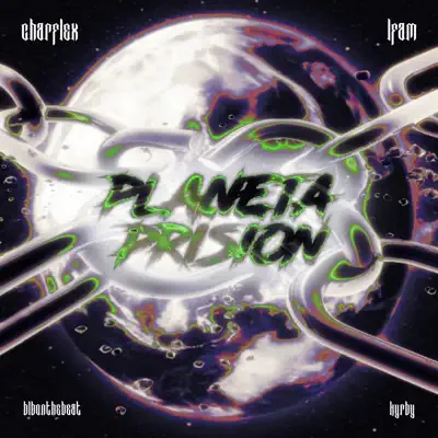 Planeta Prisión (feat. K¥RBY) - Single - LFAM
