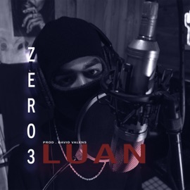 Zero 3 Luan