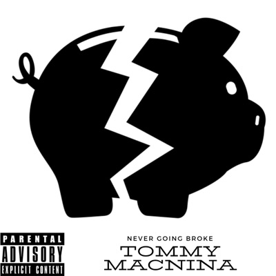 Never Goin' Broke - Single