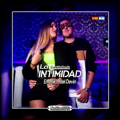 La Intimidad (Remix) - Single