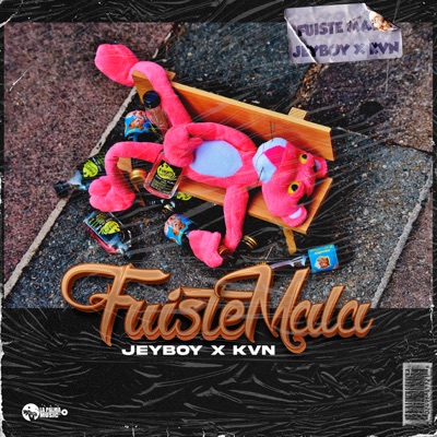 Fuiste Mala (feat. KVN) - Single