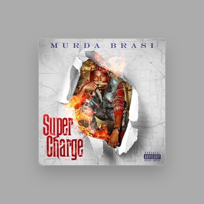 Listen to Murda Brasi, watch music videos, read bio, see tour dates & more!