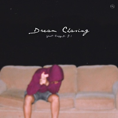 Dream Chasing - Single